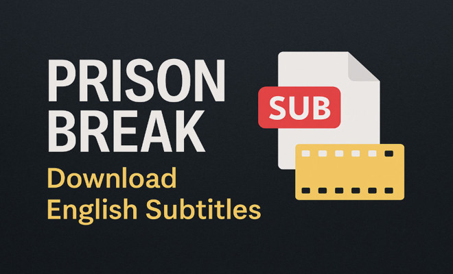 English subtitles of Prison Break All seasons